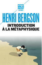 INTRODUCTION A LA METAPHYSIQUE - BERGSON HENRI - Payot