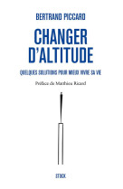 CHANGER D-ALTITUDE - PICCARD BERTRAND - Stock