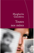 TOUTES NOS MERES - GIACOBINO MARGHERITA - Stock