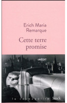 CETTE TERRE PROMISE - REMARQUE ERICH MARIA - Stock