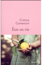 ETRE EN VIE - COMENCINI CRISTINA - STOCK