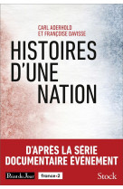 HISTOIRES D-UNE NATION - ADERHOLD ET DAVISSE - STOCK