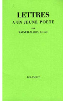 LETTRES A UN JEUNE POETE - RILKE RAINER MARIA - GRASSET