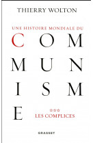 Histoire mondiale du communisme, tome 3