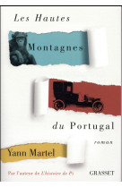 HAUTES MONTAGNES DU PORTUGAL - MARTEL YANN - Grasset