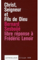 CHRIST, SEIGNEUR ET FILS DE DIEU - SESBOUE BERNARD - LETHIELLEUX