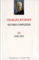 OEUVRES COMPLETES 1948-1951 - JOURNET CHARLES - LETHIELLEUX