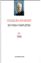 OEUVRES COMPLETES VOLUME XV - JOURNET CHARLES - Lethielleux