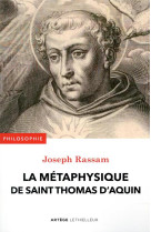 METAPHYSIQUE DE SAINT THOMAS D-AQUIN (LA) - RASSAM JOSEPH - LETHIELLEUX