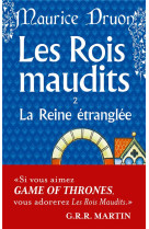 ROIS MAUDITS - LA REINE ETRANGLEE T2 - DRUON MAURICE - LGF/Livre de Poche