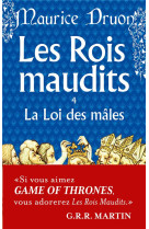 ROIS MAUDITS - LA LOI DES MALES T4 - DRUON MAURICE - LGF/Livre de Poche