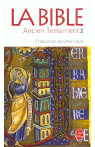 BIBLE - ANCIEN TESTAMENT (LA) - XXX - LGF/Livre de Poche