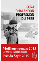 PROFESSION DU PERE - CHALANDON SORJ - Le Livre de poche