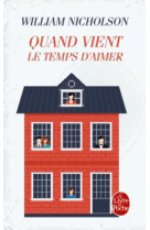 QUAND VIENT LE TEMPS D-AIMER - NICHOLSON WILLIAM - Le Livre de poche