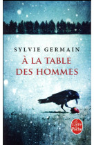 A LA TABLE DES HOMMES - GERMAIN SYLVIE - NC