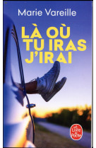 LA OU TU IRAS J-IRAI - VAREILLE MARIE - LGF/Livre de Poche