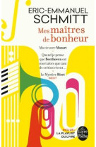 MES MAITRES DU BONHEUR - SCHMITT ERIC-EMMANUE - Le Livre de poche