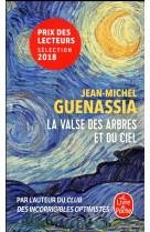 VALSE DES ARBRES ET DU CIEL (LA) - GUENASSIA JEAN-MICHE - NC