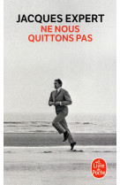 NE NOUS QUITTONS PAS - EXPERT JACQUES - NC