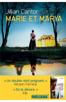 MARIE ET MARYA - CANTOR JILLIAN - LGF/Livre de Poche