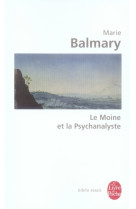 MOINE ET LA PSYCHANALYSTE - BALMARY MARIE - LGF/Livre de Poche