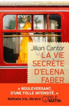 VIE SECRETE D-ELENA FABER - CANTOR JILLIAN - LGF/Livre de Poche