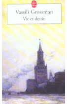 VIE ET DESTIN - GROSSMAN VASSILI - LGF/Livre de Poche