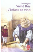 L-ENFANT DE VINCI - SAINT BRIS GONZAGUE - LGF/Livre de Poche