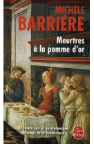 MEURTRES A LA POMME D-OR - BARRIERE MICHELE - LGF/Livre de Poche