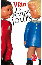 L-ECUME DES JOURS - VIAN BORIS - LGF/Livre de Poche