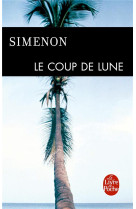 COUP DE LUNE - SIMENON GEORGES - LGF/Livre de Poche