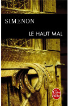 HAUT MAL - SIMENON GEORGES - LGF/Livre de Poche