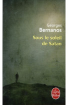 SOUS LE SOLEIL DE SATAN - BERNANOS GEORGES - LGF/Livre de Poche