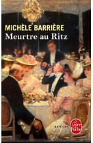 MEURTRE AU RITZ - BARRIERE MICHELE - Le Livre de poche