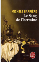 SANG DE L-HERMINE - BARRIERE MICHELE - Le Livre de poche