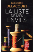 LISTE DE MES ENVIES (LA) - DELACOURT GREGOIRE - Le Livre de poche