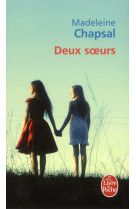 DEUX SOEURS - CHAPSAL MADELEINE - Le Livre de poche