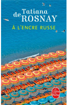 A L-ENCRE RUSSE - ROSNAY TATIANA - Le Livre de poche