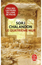 QUATRIEME MUR - PRIX DES LECTEURS 2015 - CHALANDON SORJ - Le Livre de poche