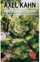 PENSEES EN CHEMIN - KAHN AXEL - Le Livre de poche