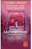 DANGEREUSE - ABIDAR LOUBNA - LGF/Livre de Poche