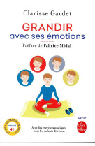 GRANDIR AVEC SES EMOTIONS - GARDET CLARISSE - LGF/Livre de Poche