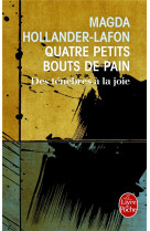 QUATRE PETITS BOUTS DE PAIN - HOLLANDER-LAFON MAGD - Le Livre de poche