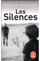 SILENCES (LES) - ANTOINE AMELIE - NC