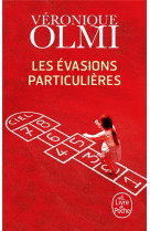 EVASIONS PARTICULIERES - OLMI VERONIQUE - LGF/Livre de Poche