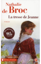 TRESSE DE JEANNE (TF) - BROC NATHALIE DE - PRESSES CITE