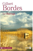 BARRAGE (TF) (LE) - BORDES GILBERT - PRESSES CITE