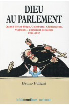 DIEU AU PARLEMENT - FULIGNI BRUNO - Omnibus