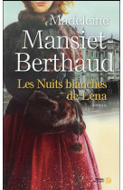 NUITS BLANCHES DE LENA - MANSIET-BERTHAUD M. - Presses de la Cité