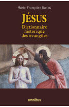 JESUS DICTIONNAIRE HISTORIQUE DES EVANGILES - BASLEZ M-F. - Omnibus